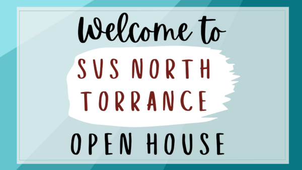 SVS North Torrance Open House